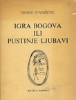 Igra bogova ili pustinje ljubavi