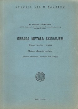 Obrada metala skidanjem. Osnovi teorije i prakse