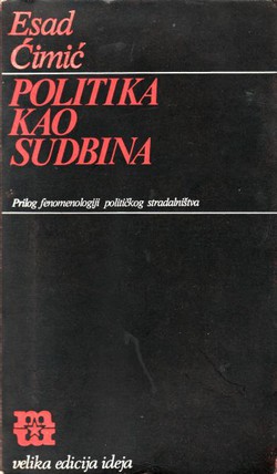 Politika kao sudbina