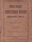 Pregled povijesti hrvatskoga naroda od najstarijih dana do 1. decembra 1918. I. (do 20. feb. 1790.)