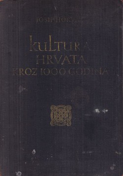 Kultura Hrvata kroz 1000 godina