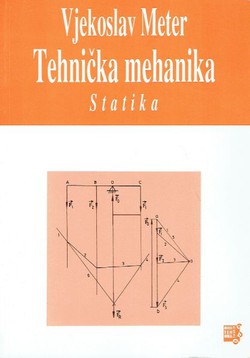 Tehnička mehanika. Statika