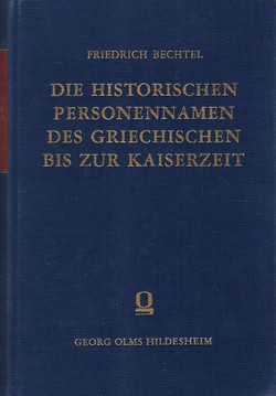 Die historischen Personennamen des Griechischen bis zur Kaiserzeit