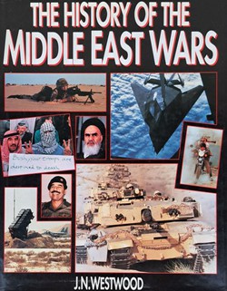 The History of the Middle East Wars