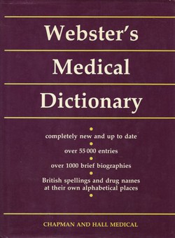 Webster's Medical Dictionary