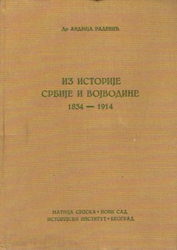 Iz istorije Srbije i Vojvodine 1834-1914