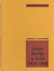 Jugoslavija u krizi 1934-1941