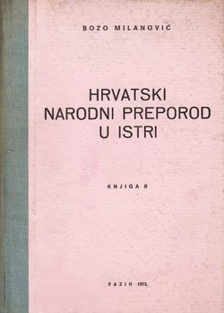 Hrvatski narodni preporod u Istri II. 1833-1947