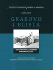 Grabovo i Bijela. Benediktinski samostani svete Margarete