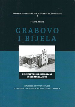 Grabovo i Bijela. Benediktinski samostani svete Margarete