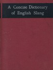 A Concise Dictionary of English Slang