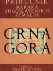 Priručnik maraka jugoslavenskih zemalja X. Crna Gora