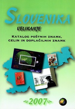 Katalog poštnih znamk, celin in doplačilnih znamk 2007