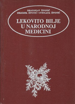 Lekovito bilje u narodnoj medicini (10.izd.)