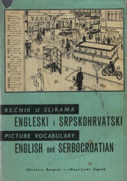 Rečnik u slikama. Engleski i srpskohrvatski