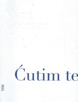 Ćutim te