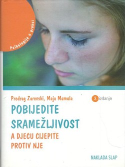 Pobijedite sramežljivost, a djecu cijepite protiv nje (3.izd.)