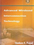 Advanced Wirebond Interconnection Technology +CD