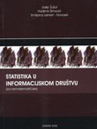 Statistika u informacijskom društvu (za nematematičare)