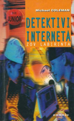 Detektivi interneta. Zov labirinta