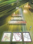 Planiranje saobraćaja i saobraćajnica