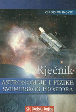 Rječnik astronomije i fizike svemirskog prostora