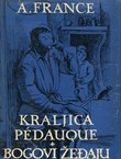 Kraljica Pedauque / Bogovi žeđaju