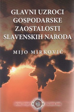 Glavni uzroci gospodarske zaostalosti slavenskih naroda