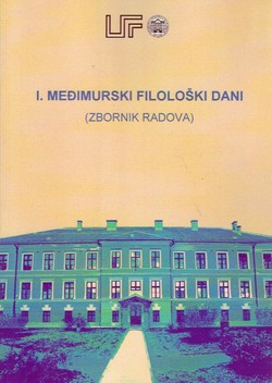 I. Međimurski filološki dani (Zbornik radova)