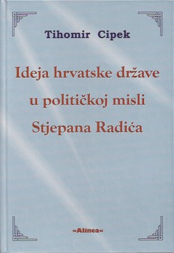 Ideja hrvatske države u političkoj misli Stjepana Radića