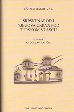 Srpski narod i njegova crkva pod turskom vlašću