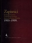 Zapisnici Izvršnoga komiteta Centralnoga komiteta Saveza komunista Hrvatske 1955-1959. 4.