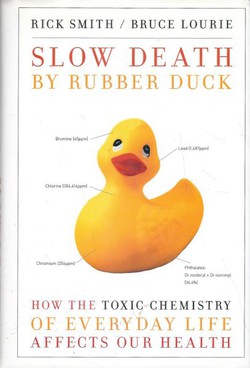 Slow Death by Rubber Duck