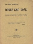 Dokle smo došli