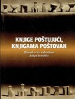 Knjige poštujući, knjigama poštovan. Zbornik o 70. rođendanu Josipa Bratulića