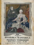 Grička vještica V. Dvorska Kamarila Marije Terezije