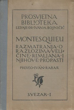 Razmatranja o razlozima veličine Rimljana i njihove propasti I.