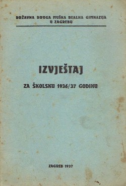 Izvještaj za školsku 1936/37 godinu