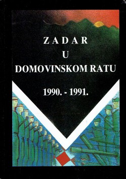 Zadar u Domovinskom ratu 1990.-1991.