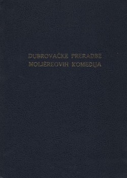 Dubrovačke preradbe Moliereovih komedija I-II