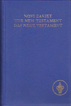 Novi Zavjet / The New Testament / Das Neue Testament