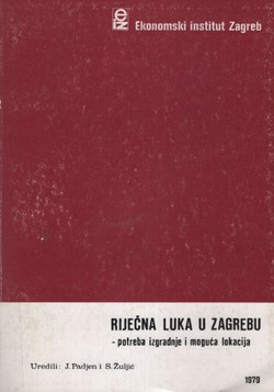 Riječna luka u Zagrebu. Potreba izgradnje i moguća lokacija