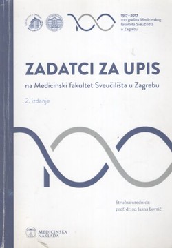 Zadatci za upis na Medicinski fakultet Sveučilišta u Zagrebu (2.izd.)