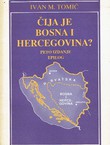 Čija je Bosna i Hercegovina (5.izd.)