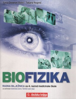 Biofizika. Radna bilježnica