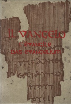 Il Vangelo / L'Evangile / Das Evangelium