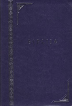 Biblija. Sveto pismo Staroga i Novoga Zavjeta (Varaždinska Biblija) (3.izd.)