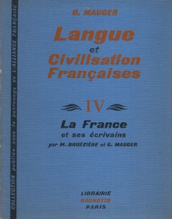 Langue et Civilisation Francaises IV