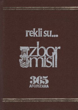 Rekli su...izbor misli. 365 aforizama (2.dop.izd.)