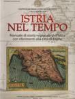 Istria nel tempo II. L'ottocento e il novecento